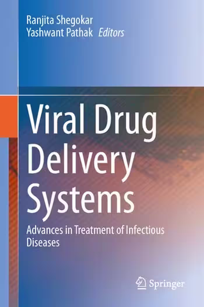 خرید و دانلود نسخه کامل کتاب Viral Drug Delivery Systems: Advances in Treatment of Infectious Diseases