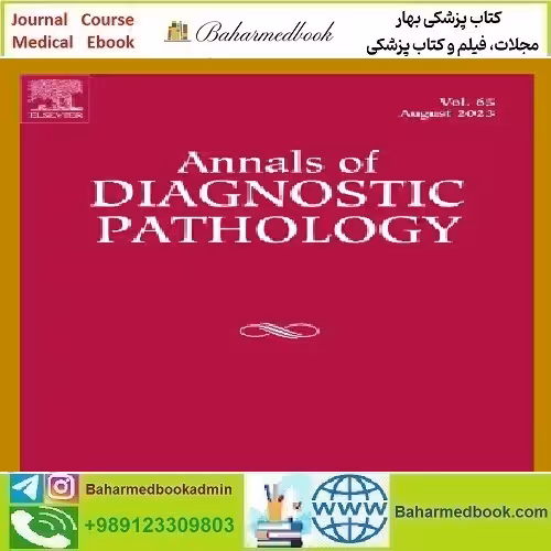 Annals of Diagnostic Pathology Volume 68 to 69 20