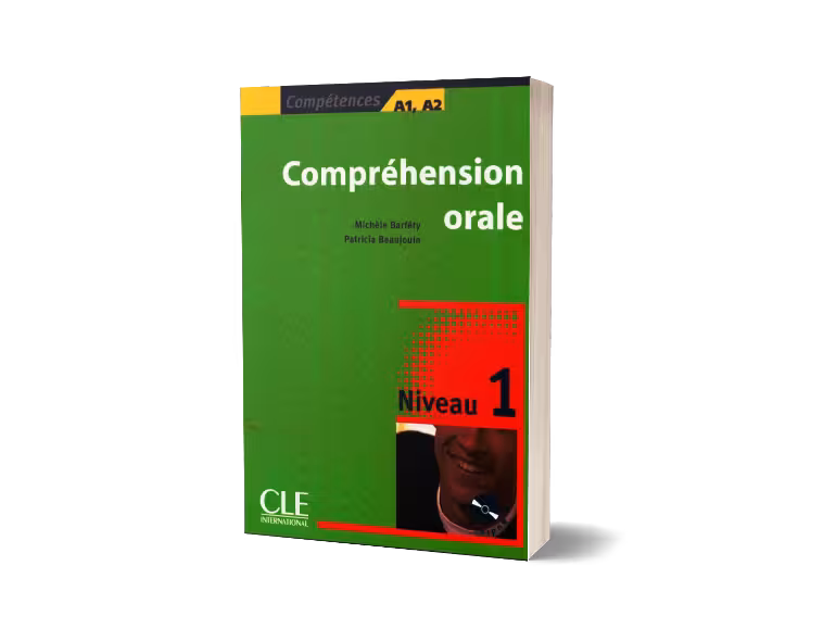 Comprehension orale 1 Niveau A1 A2 کتاب