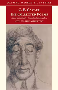 خرید و دانلود نسخه کامل کتاب The Collected Poems: with parallel Greek text (Oxford World's Classics)