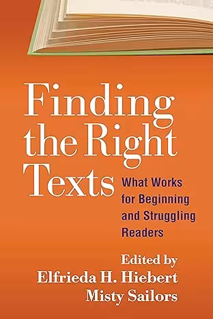 خرید و دانلود نسخه کامل کتاب Finding the Right Texts: What Works for Beginning and Struggling Readers - Pdf
