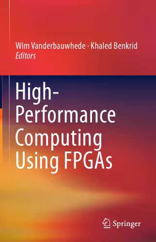 خرید و دانلود نسخه کامل کتاب High-Performance Computing Using FPGAs