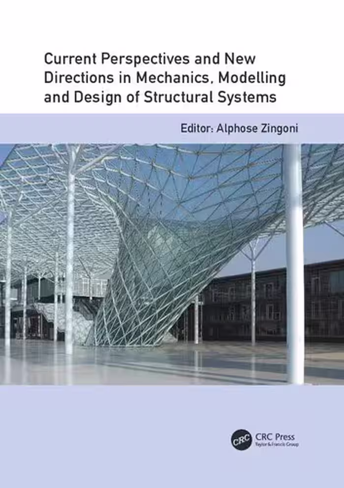 خرید و دانلود نسخه کامل کتاب Current Perspectives and New Directions in Mechanics, Modelling and Design of Structural Systems