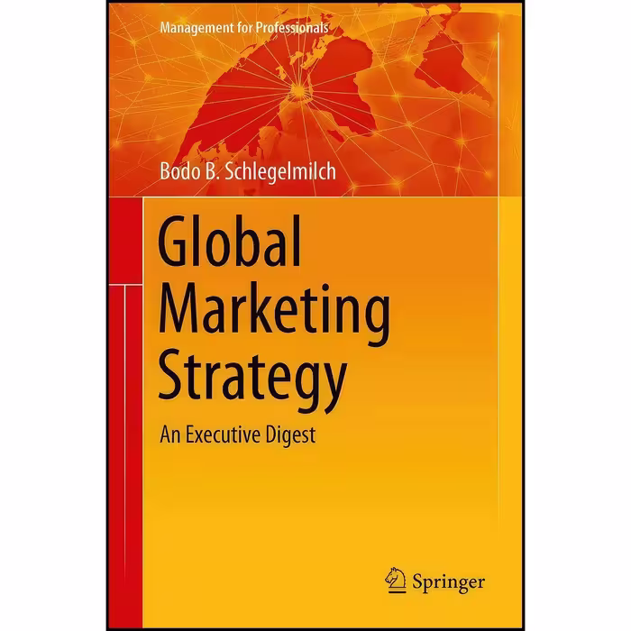 کتاب زبان اصلی Global Marketing Strategy اثر Bodo B Schlegelmilch