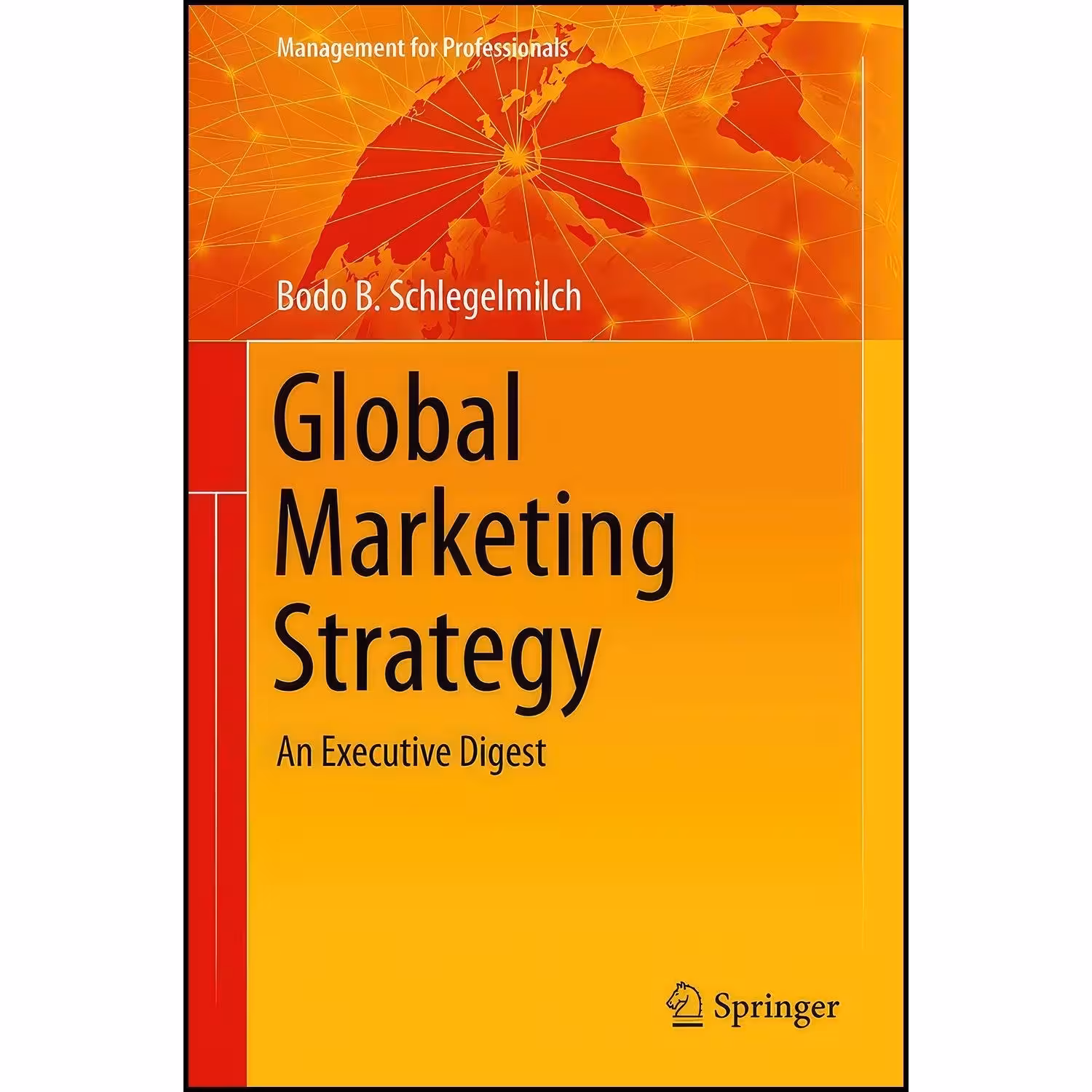 کتاب زبان اصلی Global Marketing Strategy اثر Bodo B Schlegelmilch
