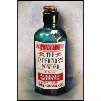 کتاب The Inheritor,s Powder اثر Sandra Hempel انتشارات W. W. Norton &amp; Company