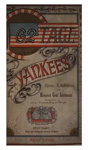 خرید و دانلود نسخه کامل کتاب 62 Tage unter den Yankees. Reise-Erlebnisse