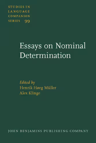 خرید و دانلود نسخه کامل کتاب Essays on Nominal Determination: From morphology to discourse management (Studies in Language Companion Series)