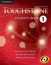 کتاب تاچ استون ویرایش دوم Touchstone 1 (کتاب دانش آموز کتاب کار و فایل صوتی)