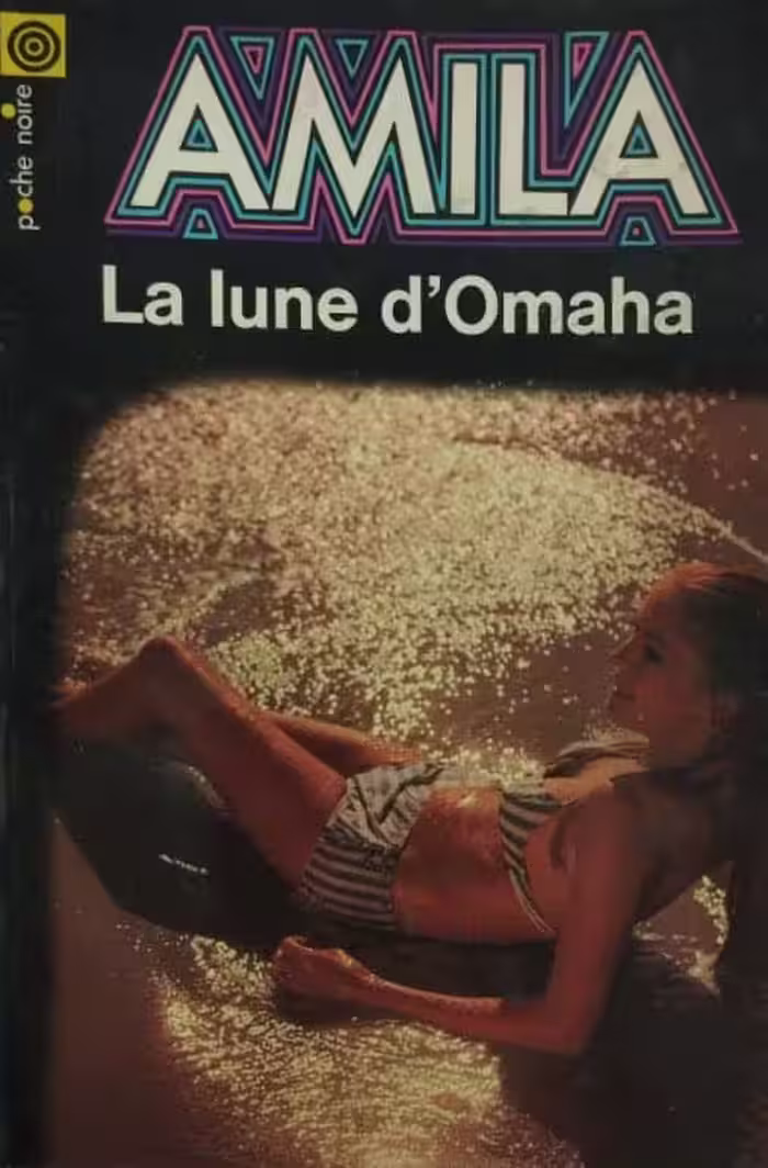 La Lune d'Omaha | Jean Amila