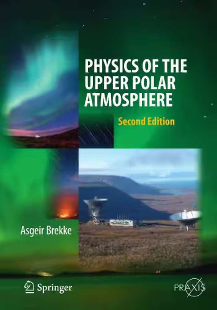 خرید و دانلود نسخه کامل کتاب Physics of the Upper Polar Atmosphere