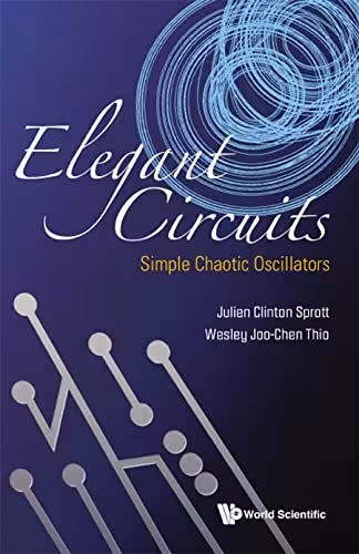 خرید و دانلود نسخه کامل کتاب Elegant Circuits: Simple Chaotic Oscillators
