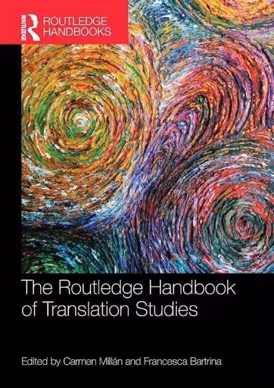کتاب The Routledge Handbook of Translation Studies (Routledge Handbooks in Applied Linguistics)