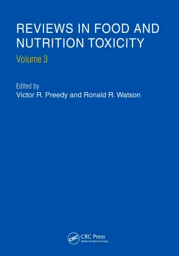 خرید و دانلود نسخه کامل کتاب Reviews in Food and Nutrition Toxicity, Volume 3 (Reviews in Food and Nutrition Toxicity)