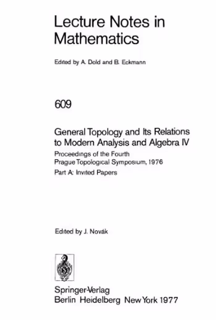 خرید و دانلود نسخه کامل کتاب General Topology and Its Relations to Modern Analysis and Algebra IV