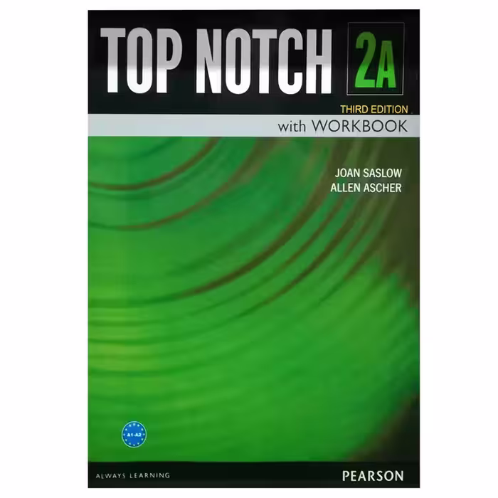 کتاب top notch 2A اثر جمعی از نویسندگان انتشارات OXFORD