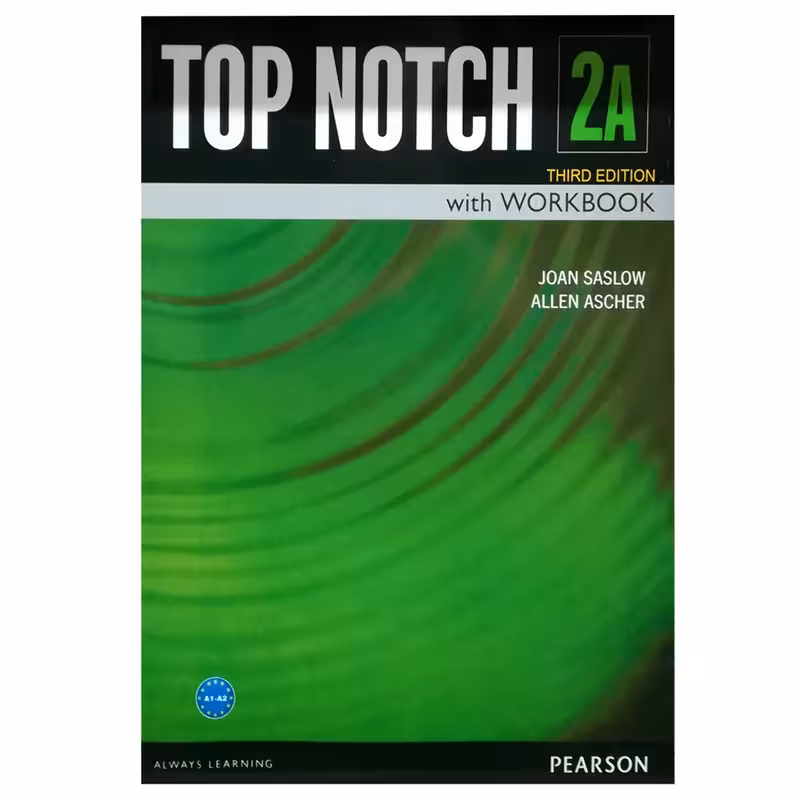 کتاب top notch 2A اثر جمعی از نویسندگان انتشارات OXFORD