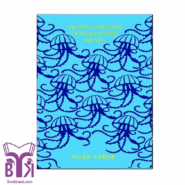 کتاب Twenty Thousand Leagues Under The Sea