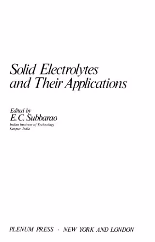 خرید و دانلود نسخه کامل کتاب Solid Electrolytes and Their Applications