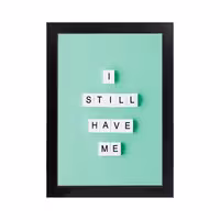 تابلو انگیزشی طرح I still have me کد PF-13002