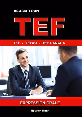 کتاب RÉUSSIR SON TEF TEFAQ TEF CANADA EXPRESSION ORALE