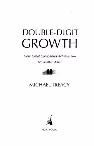 خرید و دانلود نسخه کامل کتاب Double-Digit Growth: How Great Companies Achieve It--No Matter What