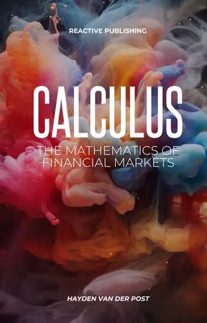 خرید و دانلود نسخه کامل کتاب Calculus: The Mathematics of Financial Markets: A Comprehensive survey of Financial Calculus