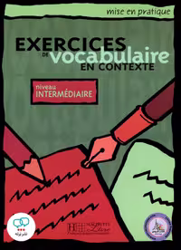 کتاب واژگان فرانسوی اکسرسایز د وکبیولر ان کانتکست Exercices de Vocabulaire en contexte niveau Intermediaire