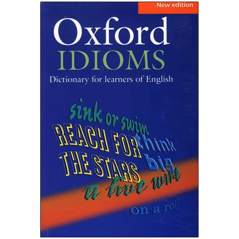 Oxford Idioms Dictionary for learners of English