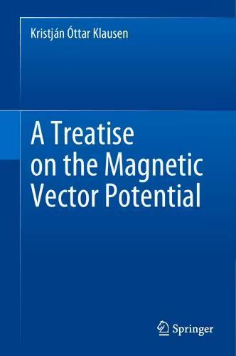 خرید و دانلود نسخه کامل کتاب A Treatise on the Magnetic Vector Potential