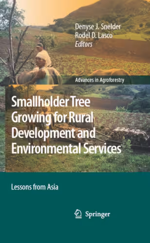 خرید و دانلود نسخه کامل کتاب Smallholder Tree Growing for Rural Development and Environmental Services Lessons from Asia