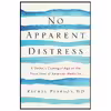 کتاب No Apparent Distress اثر Rachel Pearson انتشارات W. W. Norton &amp; Company