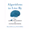 کتاب Algorithms to Live By اثر Brian Christian and Tom Griffiths انتشارات Macmillan Publishers