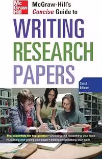 McGraw Hills Concise Guide to Writing Research Papers