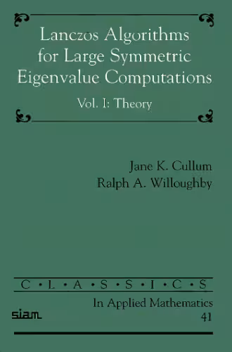 خرید و دانلود نسخه کامل کتاب Lanczos algorithms for large symmetric eigenvalue computations