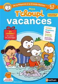 دانلود کتاب Mon T'choupi vacances de la moyenne à la grande section 4-5 ans
