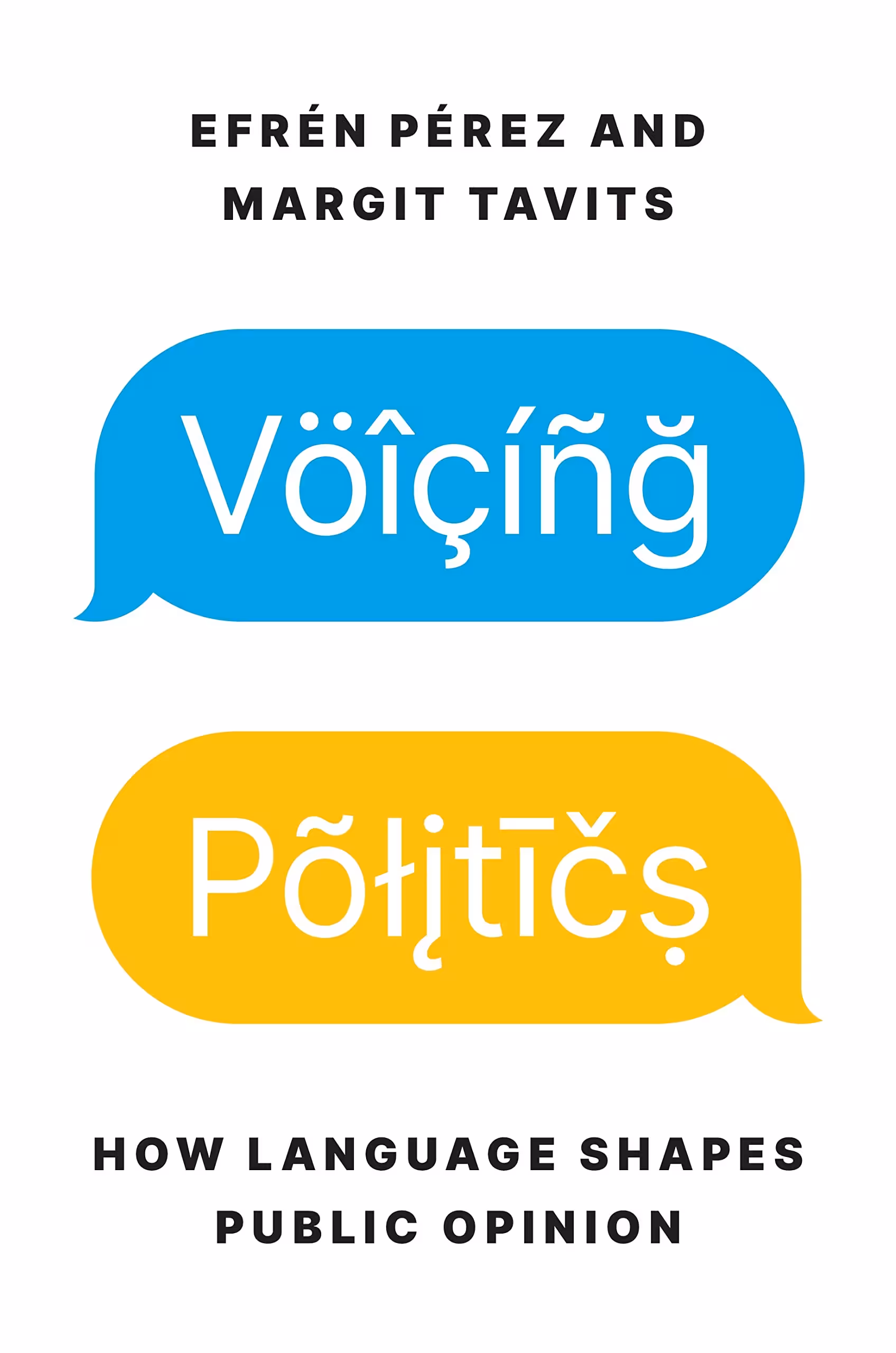 خرید و دانلود نسخه کامل کتاب Voicing Politics: How Language Shapes Public Opinion