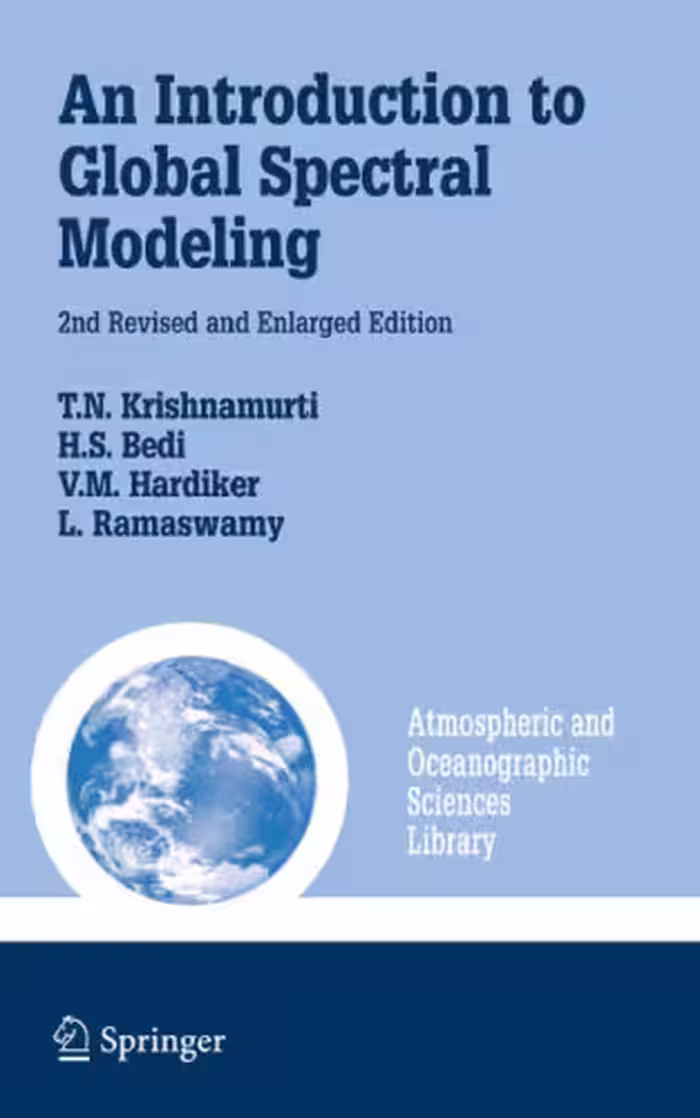 خرید و دانلود نسخه کامل کتاب An Introduction to Global Spectral Modeling, Second Edition (Atmospheric and Oceanographic Sciences Library, 35)