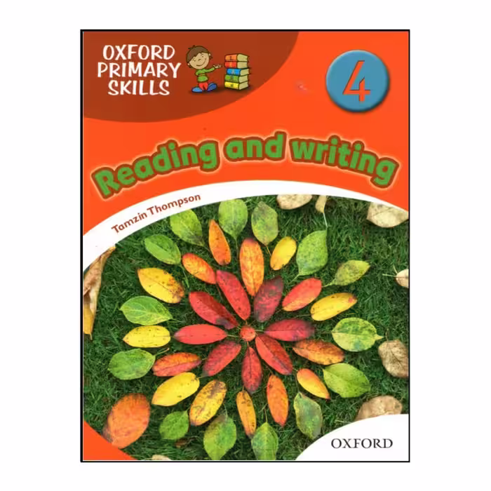Oxford Primary Skills 4 reading and writing (بریتیش)