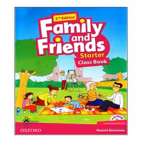 کتاب Family And Friends Starter اثر Naomi Simmons انتشارات اشتیاق نور