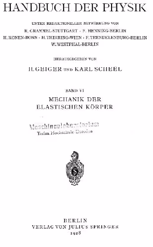 خرید و دانلود نسخه کامل کتاب Handbuch der Physik: Mechanik der Elastischen Korper (Band VI)