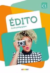 دانلود کتاب Edito C1 - Guide pédagogique