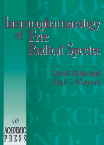 خرید و دانلود نسخه کامل کتاب Immunopharmacology of Free Radical Species (Handbook of Immunopharmacology)