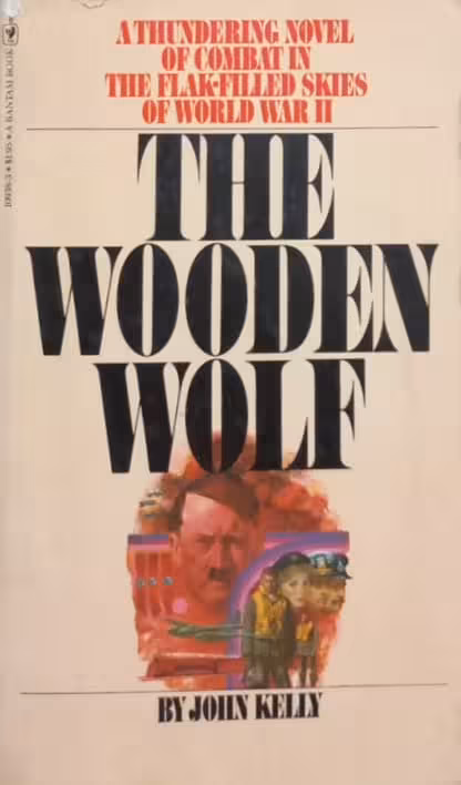 The Wooden Wolf | John W. Kelly