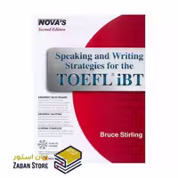 NOVA'S Speaking and Writing Strategies for the TOEFL iBT نووا اسپیکینگ اند رایتینگ استراتژی تافل آی بی تی