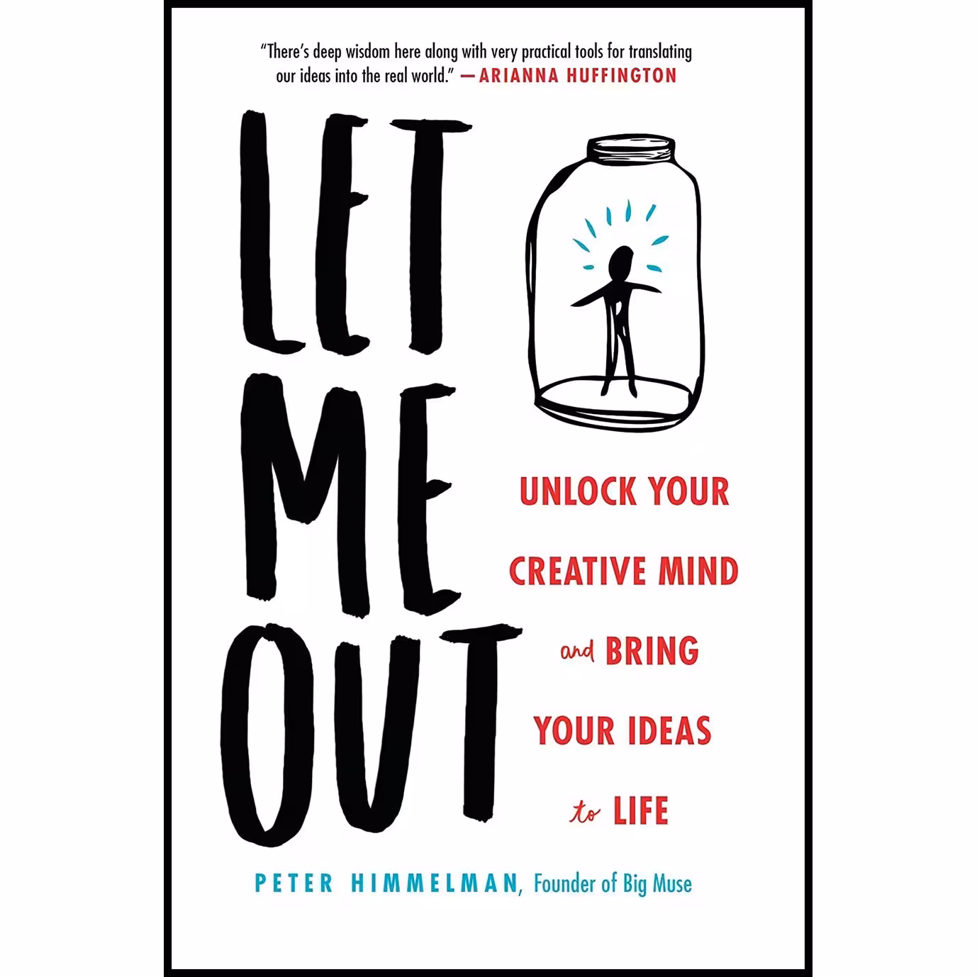 کتاب زبان اصلی Let Me Out اثر Peter Himmelman انتشارات TarcherPerigee