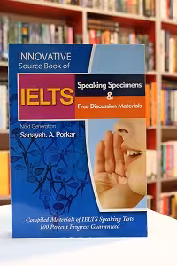 Innovative Source Book of IELTS Speaking Specimens and free discussion materials