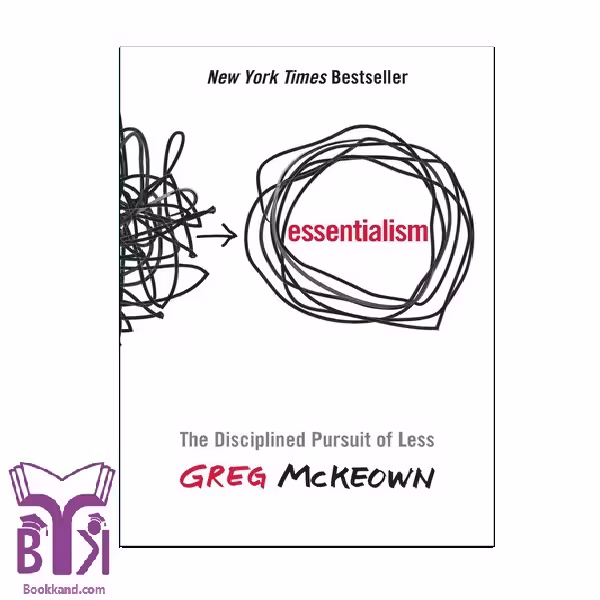 کتاب Essentialism: The Disciplined Pursuit of Loss