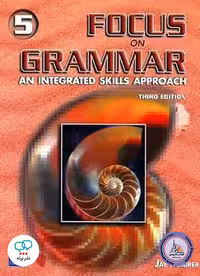 کتاب گرامر انگلیسی Focus on Grammar 5 An Integrated Skills Approach 3th