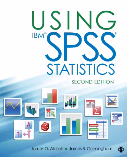 خرید و دانلود نسخه کامل کتاب Using IBM® SPSS® Statistics: An Interactive Hands-On Approach